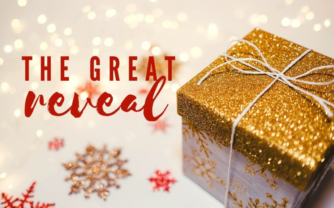 Word for December—The Great Reveal